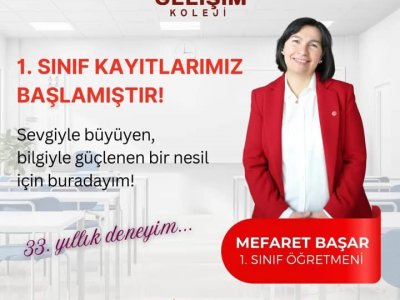 İLKOKUL 1. SINIF KAYITLARIMIZ DEVAM EDİYOR!
