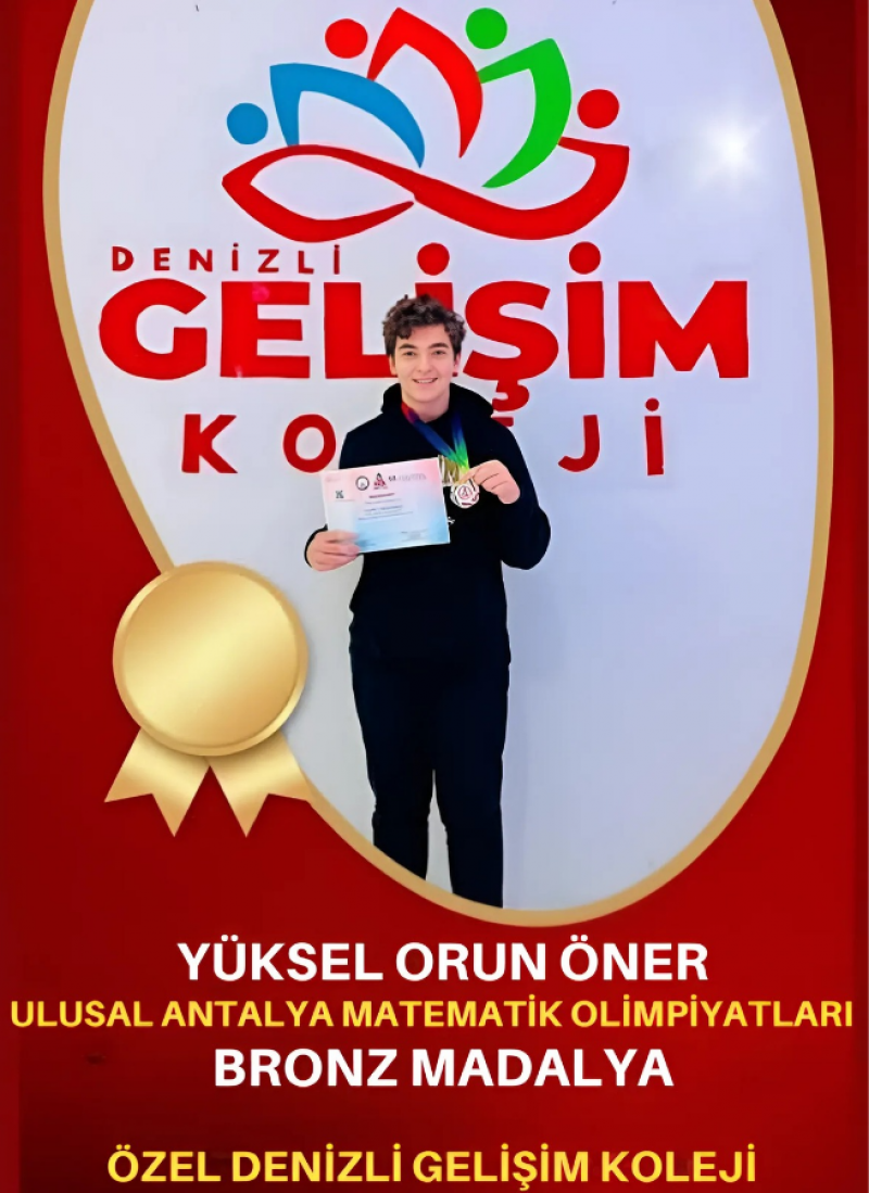 ULUSAL ANTALYA MATEMATİK OLİMPİYATLARI'NDA BRONZ MADALYA GELİŞİM KOLEJİ'NDEN!